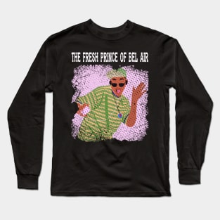 Hip-Hop in Bel Air The Fresh Prince T-Shirt Long Sleeve T-Shirt